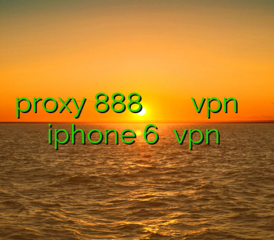 proxy 888 خرید اکانت کریو ارزان نحوه نصب vpn روی اندروید فیلتر شکن iphone 6 خرید vpn برای اپل