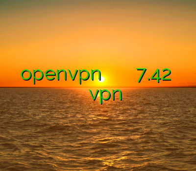 خرید اکانت openvpn برای اندروید مفت دانلود فیلتر شکن 7.42 خرید و فروش حضوری اکانت کلش خرید vpn جدید