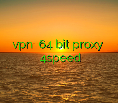 دانلود قویترین vpn اندروید 64 bit proxy فیلتر شکن وی پی ن فيلتر شكن 4speed فیلتر شکن روز