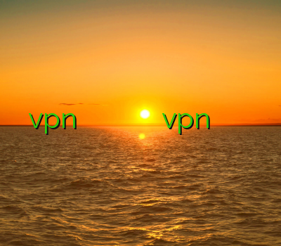 vpn برای اندروید آدرس جدید سایت وی پی ان خرید فیلتر شکن vpn کاسپین وی پی ان اکانت ساکس