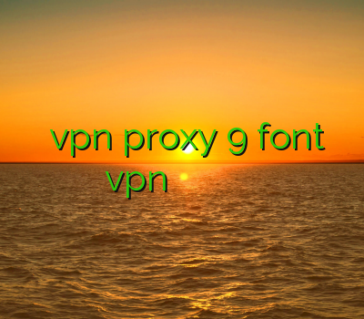 خرید اکانت vpn proxy 9 font خرید vpn برای مک آدرس سایت وی پی ان خرید پروکسی فایر