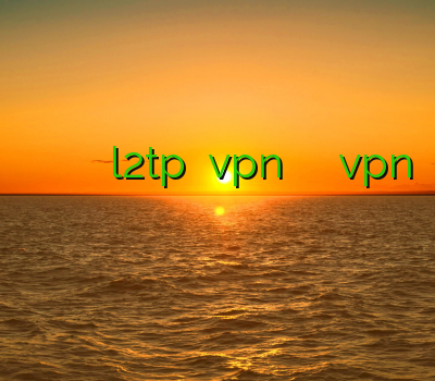 فیلتر شکن اینستاگرام اکانت تست وی پی ان l2tp نصب vpn برای گوشی اندروید خرید vpn بدون قطعی کریو برای موبایل