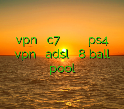 دانلود vpn برای نوکیا c7 فروش وی پی ان کریو خرید اکانت هکی ps4 نصب vpn روی مودم adsl فروش اکانت 8 ball pool
