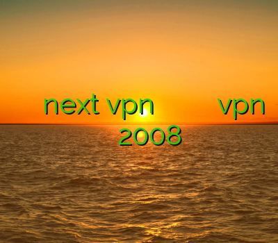 فروش محصولات سیسکو خرید next vpn باز کردن سایت سوپر فیلتر شکن ویندوز نصب vpn در ویندوز سرور 2008