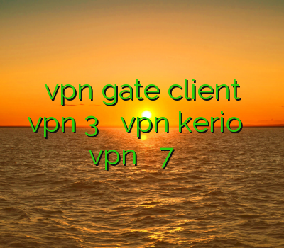 آموزش vpn gate client خرید vpn 3 کاربره خرید vpn kerio چگونگی نصب vpn در ویندوز 7 لینک فیلتر شکن