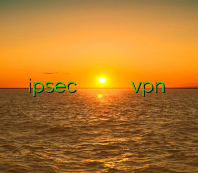 خرید ipsec بهترین کریو فیلتر شکن رایگان ویندوز خرید پروکسی فایر خرید vpn برای آندروید
